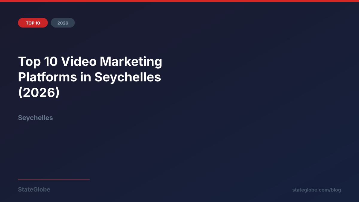 Top 10 Video Marketing Platforms in Seychelles (2026)