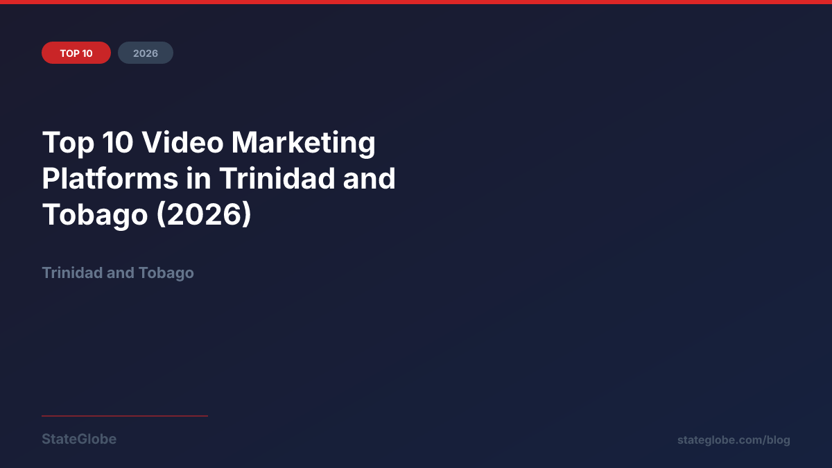 Top 10 Video Marketing Platforms in Trinidad and Tobago (2026)