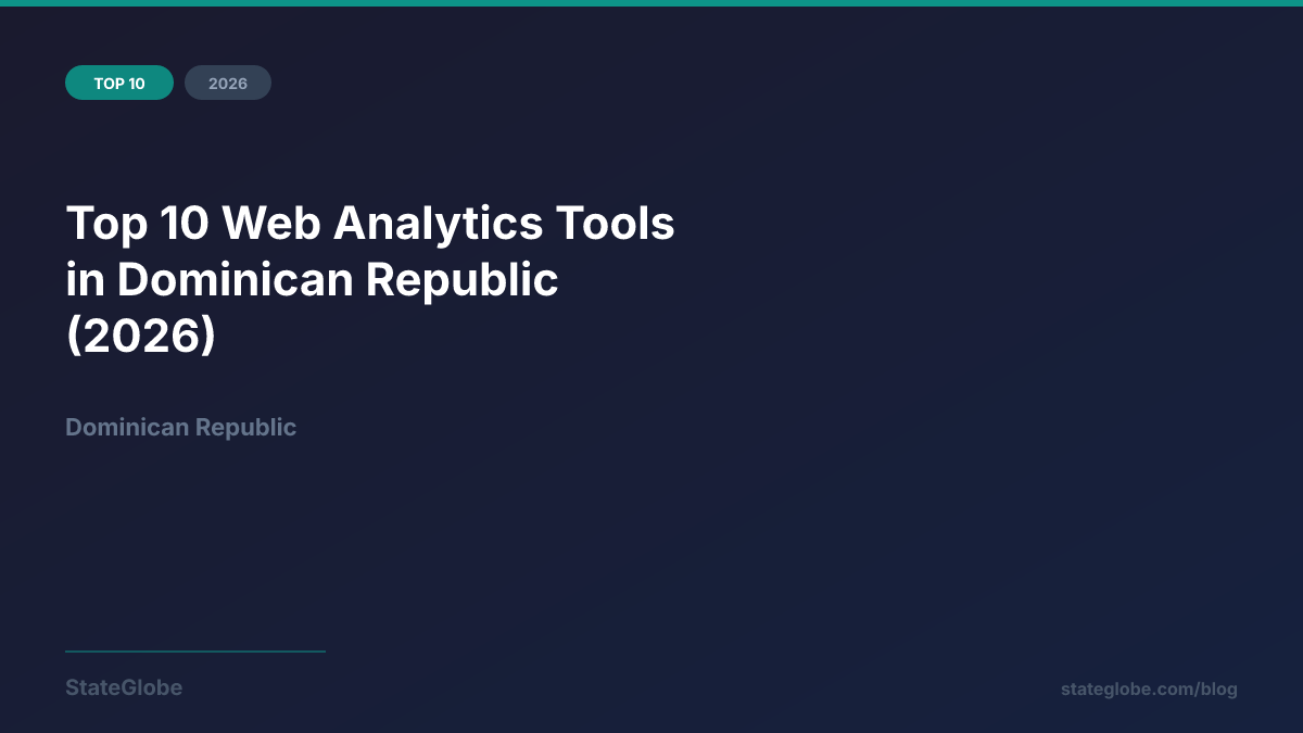 Top 10 Web Analytics Tools in Dominican Republic (2026)