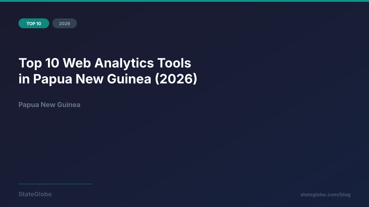 Top 10 Web Analytics Tools in Papua New Guinea (2026)