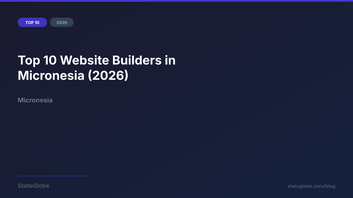 Top 10 Website Builders in Micronesia (2026)