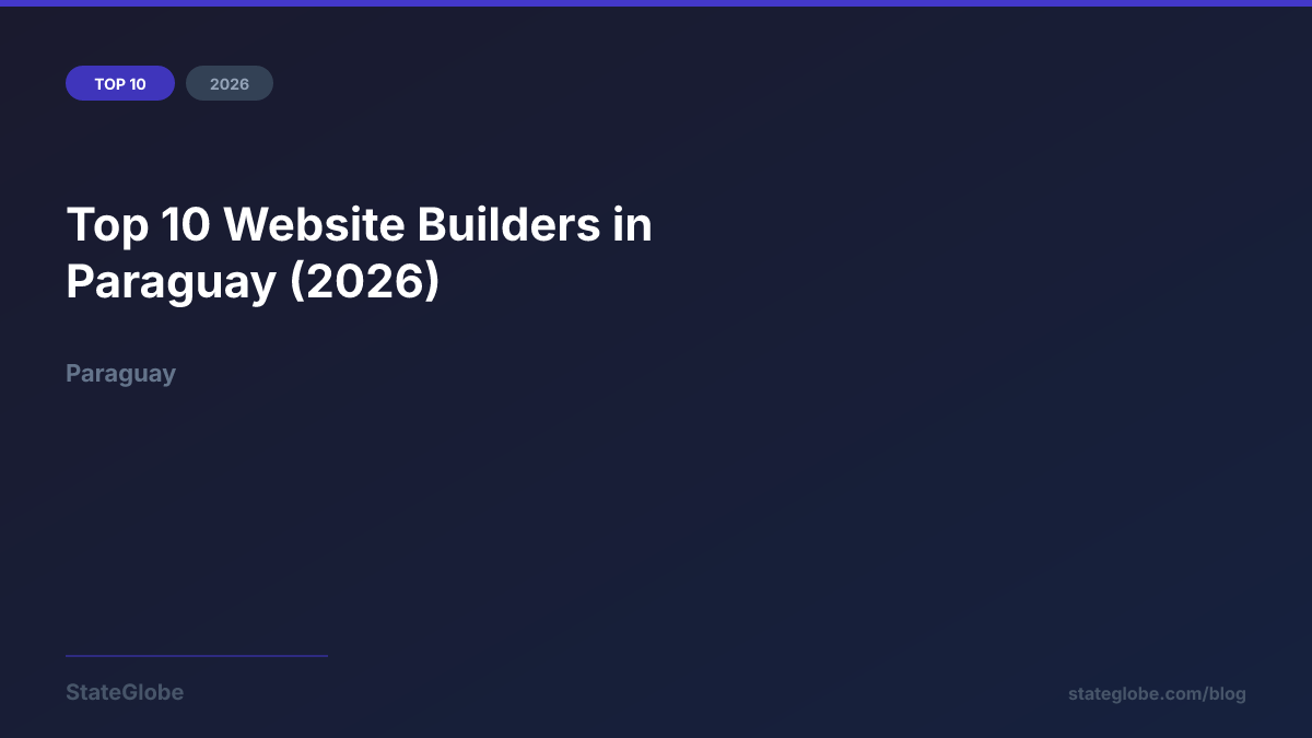 Top 10 Website Builders in Paraguay (2026)