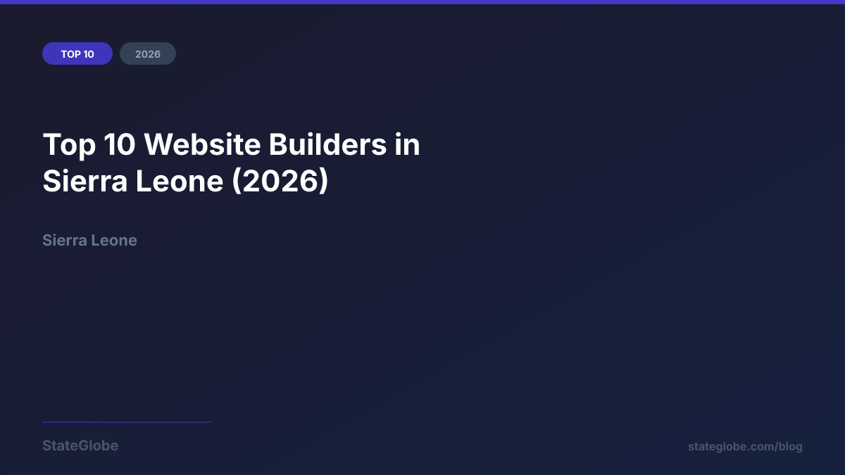Top 10 Website Builders in Sierra Leone (2026)